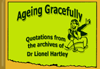 Ageing Gracefully - Quotations