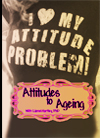 Attitudes to Ageing (Seminar)