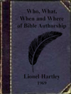 Who, What, When and Where of Bible Authorship