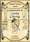 Communication in Courtship & Marriage