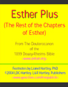 Esther Plus (from the 1899 Douay-Rheims Deuterocanon) with footnotes