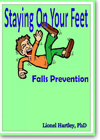 Staying on Your Feet (Falls Prevention)