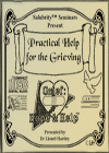 Practical Help for the Grieving