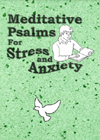 Meditative Psalms for Stress and Anxiety