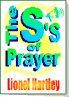 The S's of Prayer (270 ways to understand prayer)
