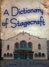 A Dictionary of Stagecraft